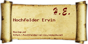 Hochfelder Ervin névjegykártya